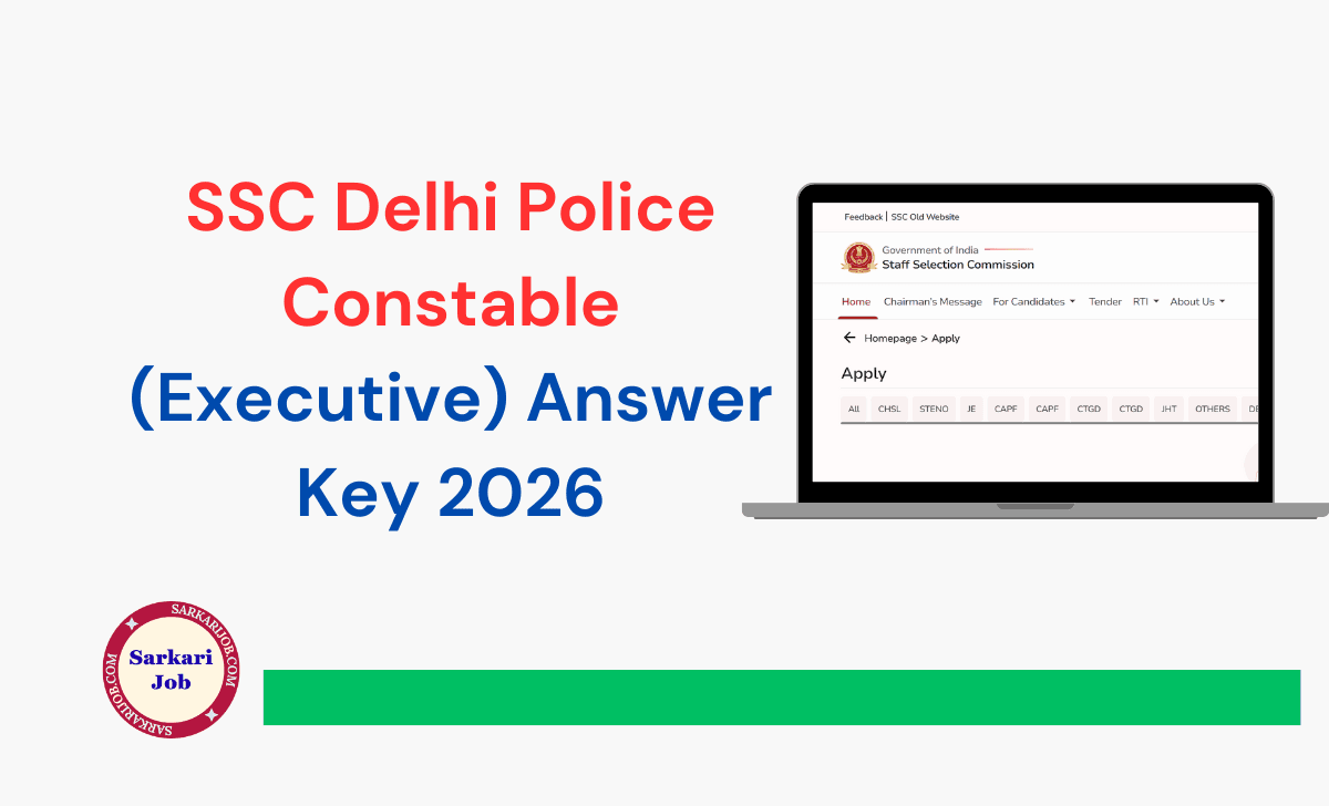 SSC Delhi Police Constable (Executive) Answer Key 2026