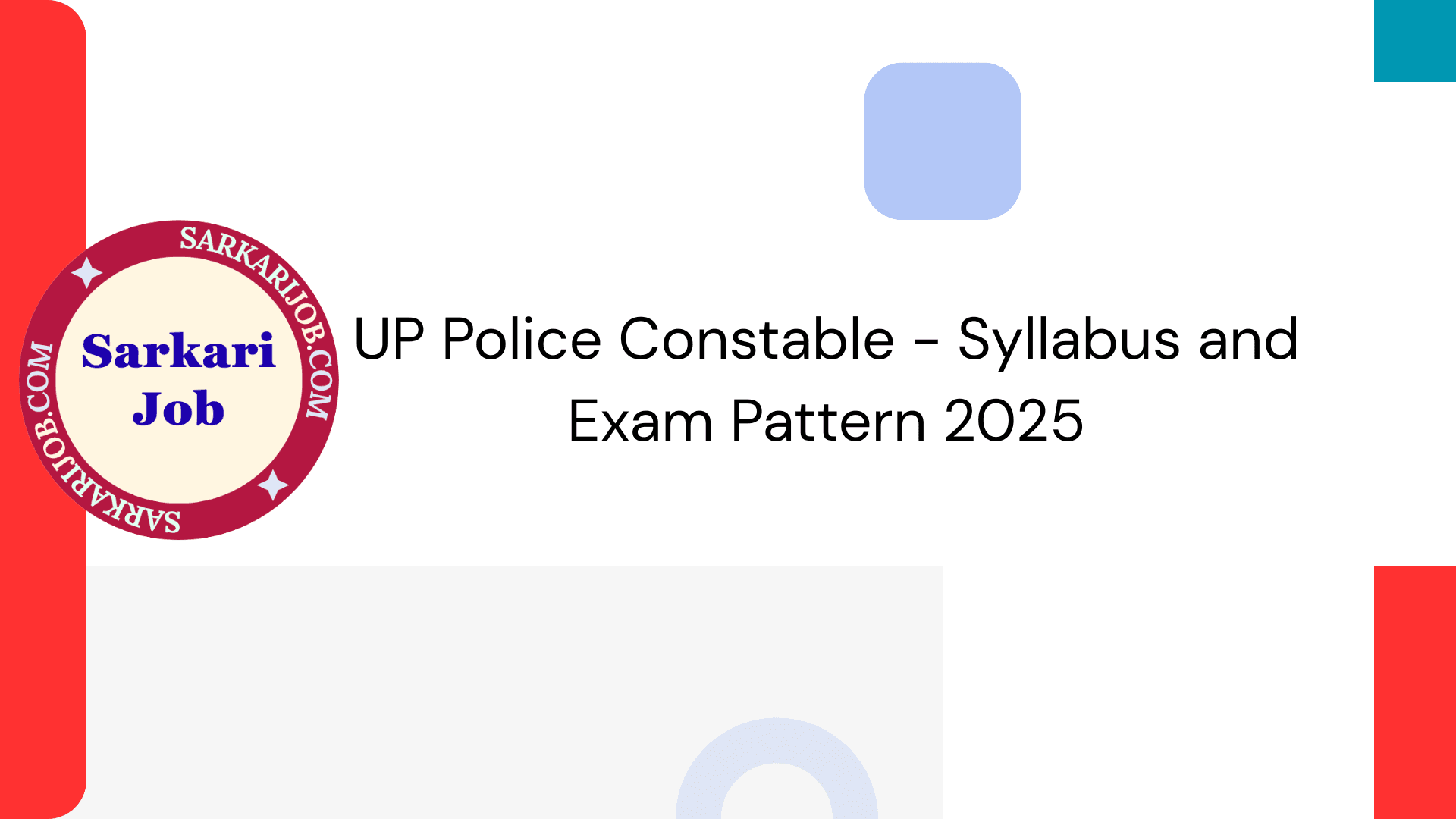 UP Police Constable Exam - Syllabus and Exam Pattern