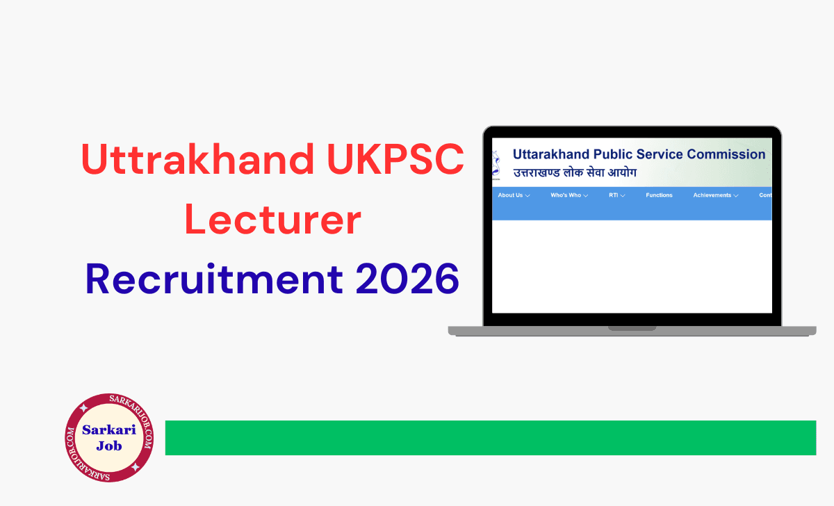 Uttrakhand UKPSC Lecturer Recruitment 2026