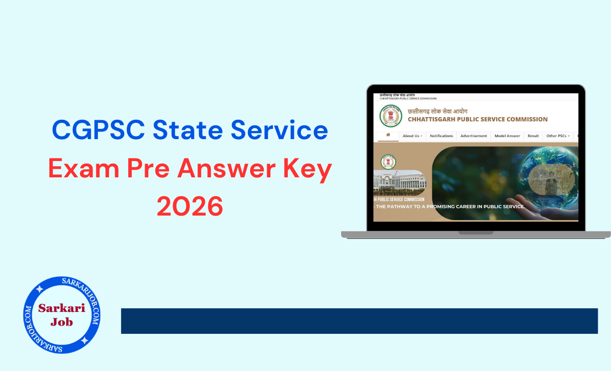 CGPSC State Service Exam Pre Answer Key 2026 notification details