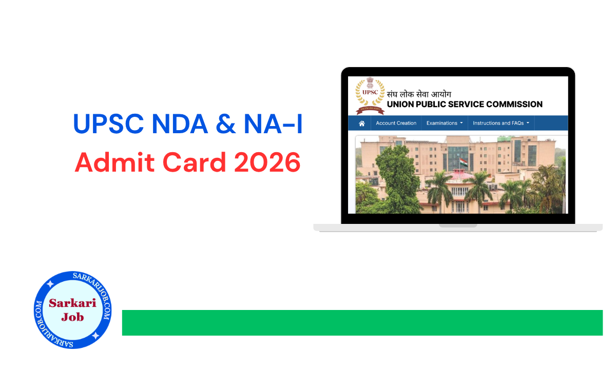 UPSC NDA & NA-I Admit Card 2026 notification details
