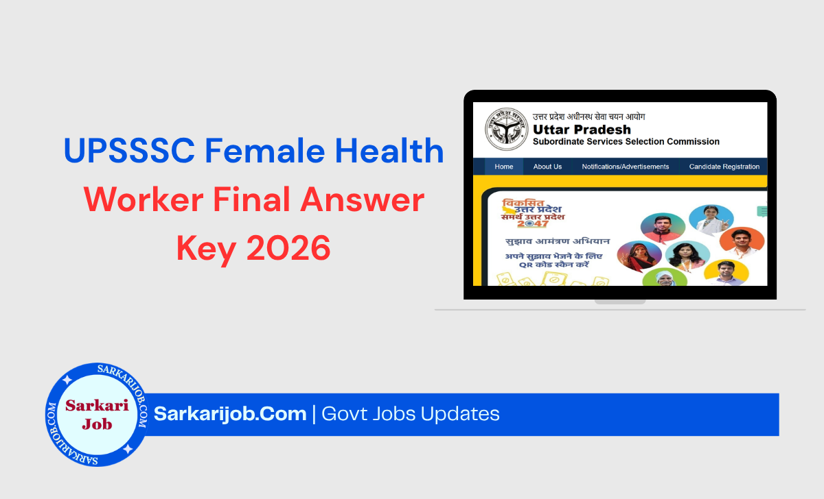 UPSSSC Female Health Worker Final Answer Key 2026 notification details