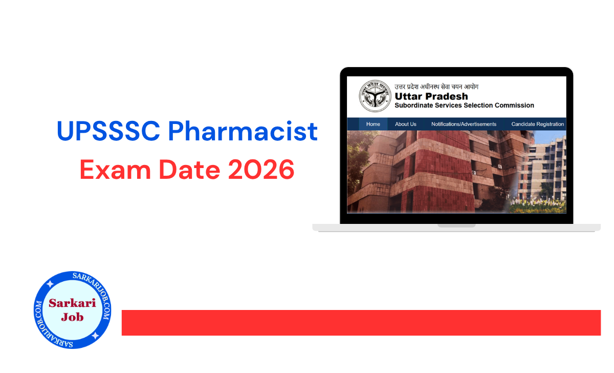 UPSSSC Pharmacist Exam Date 2026 - Out notification details