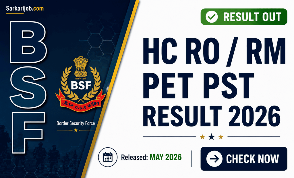 BSF HC RO / RM PET / PST Result 2026 notification details