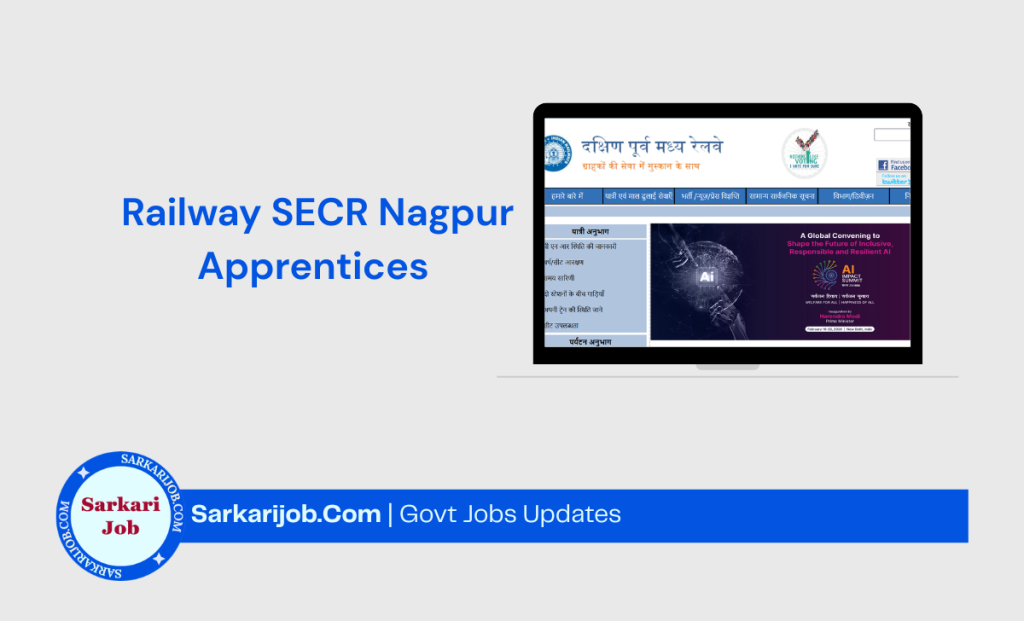 Railway SECR Nagpur Apprentices 2026 notification details