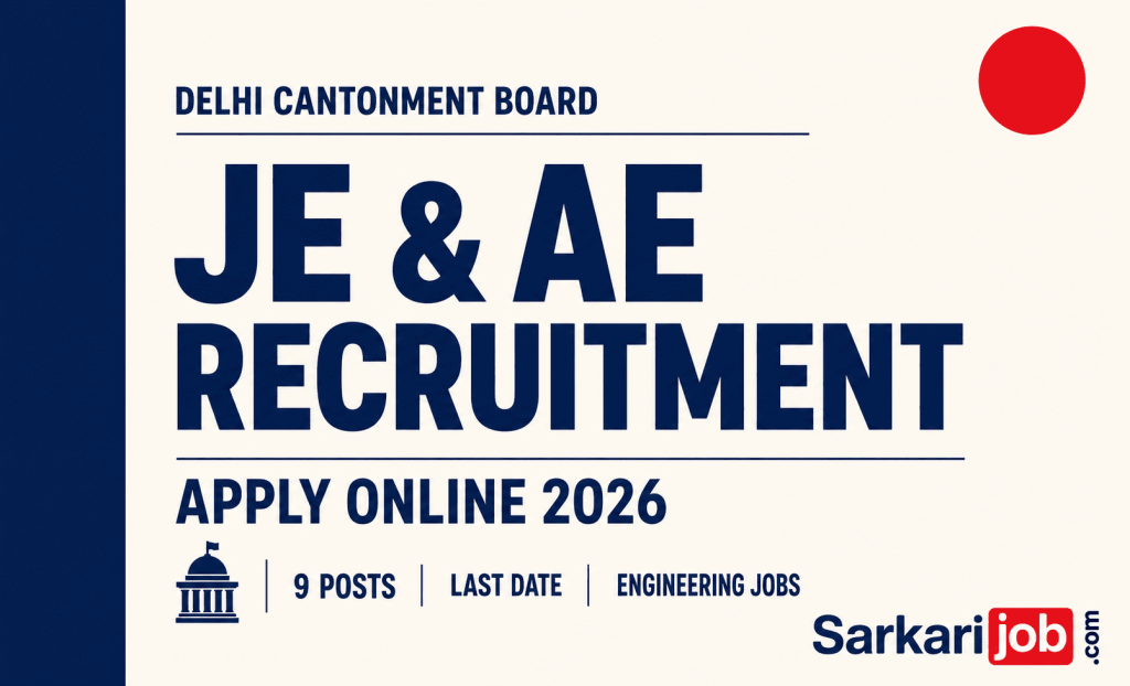 Delhi Cantonment Board JE & AE Recruitment 2026 notification details
