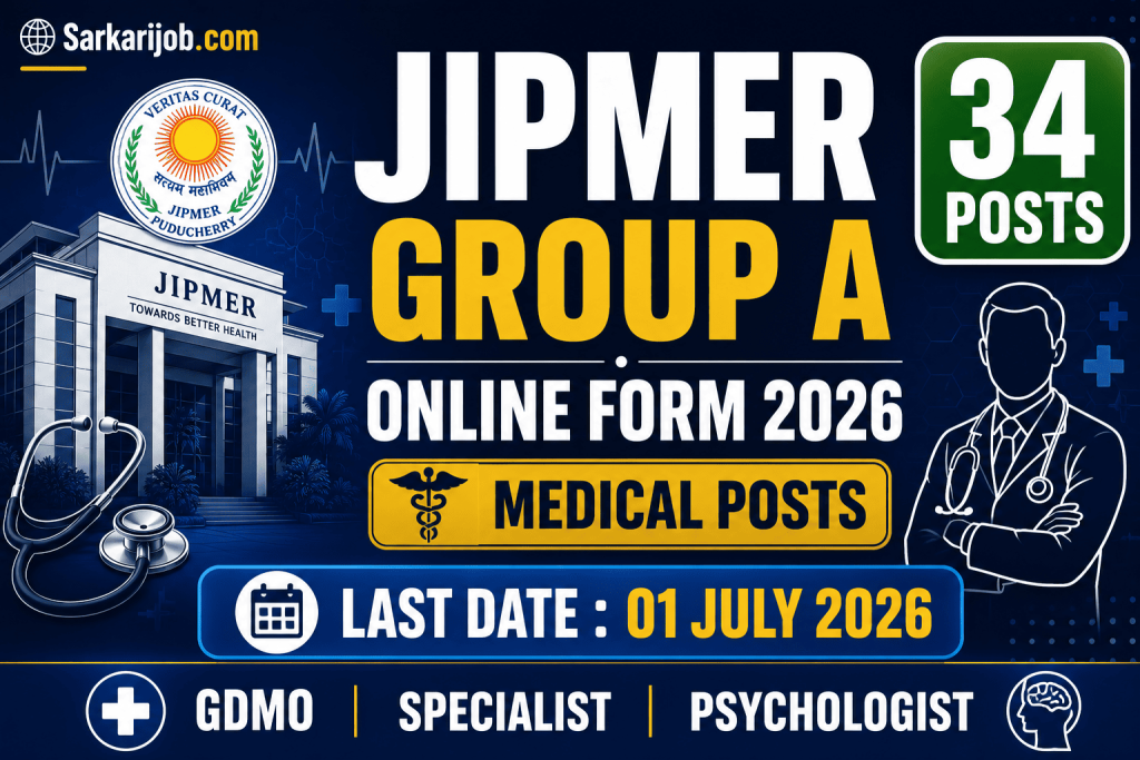 JIPMER Group A Non-Faculty Recruitment 2026 notification details