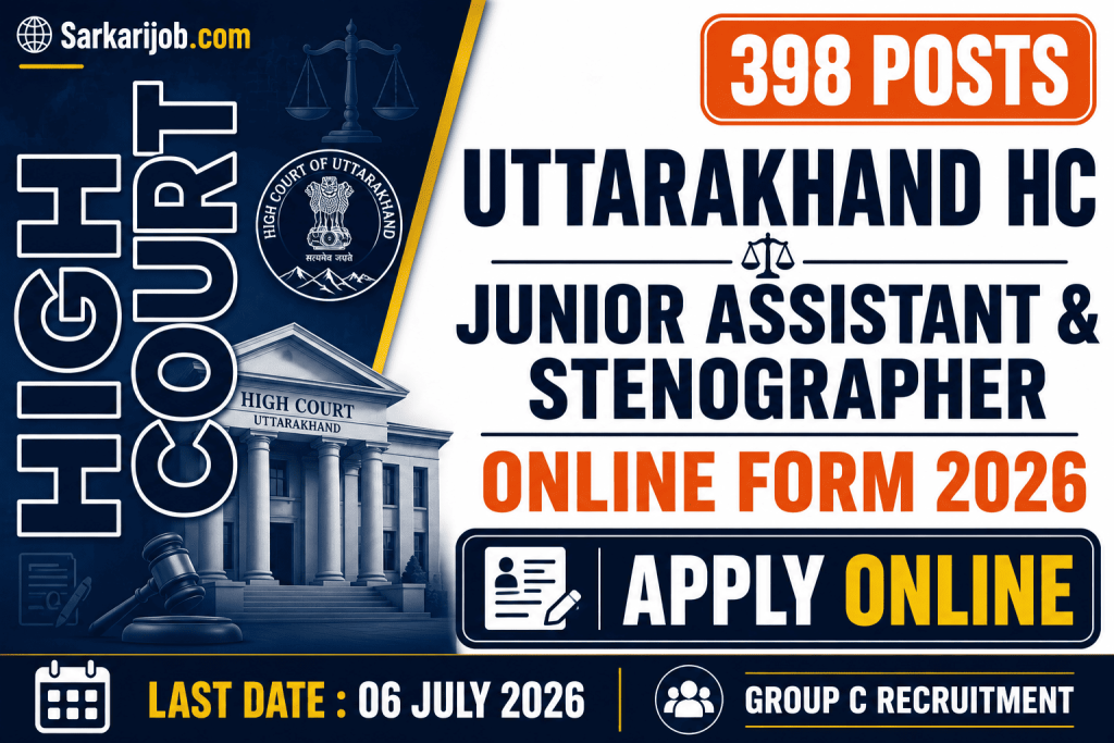 Uttarakhand High Court Junior Assistant & Stenographer Recruitment 2026 notification details