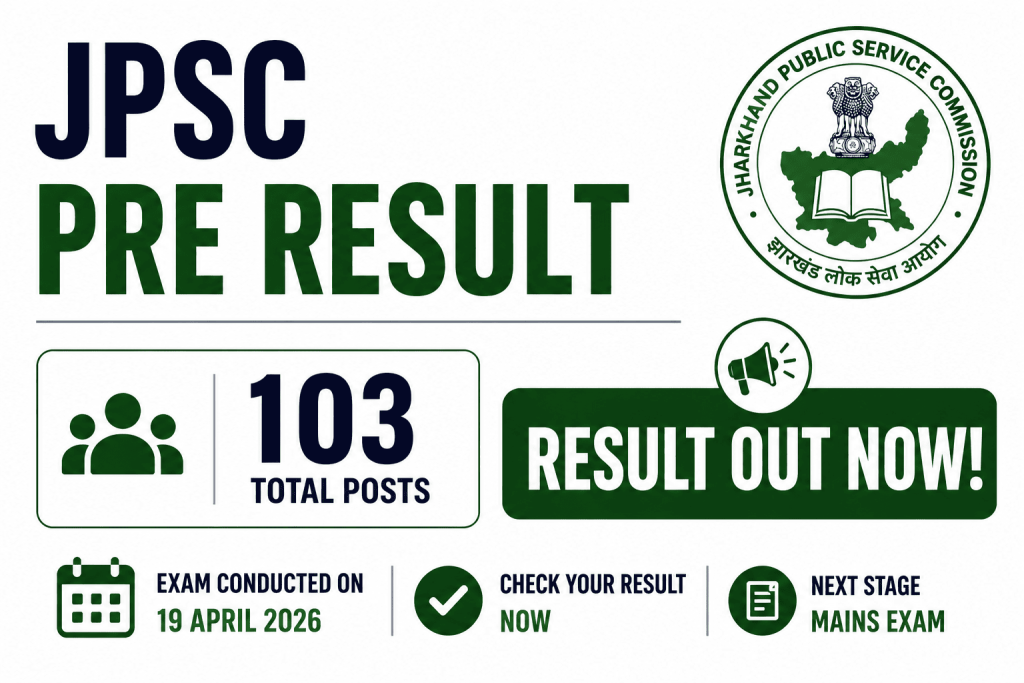 JPSC Pre 2026 Result – Out notification details