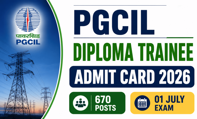 PGCIL Diploma Trainee DT Admit Card 2026